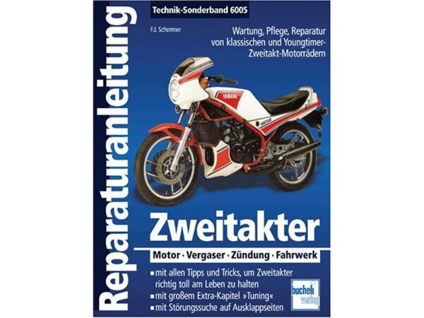 BUCHELI-VERLAG Reparaturanleitung Allgem Zweitakter - Motor - Vergaser - Zündung - Fahrwerk, 192 Seiten