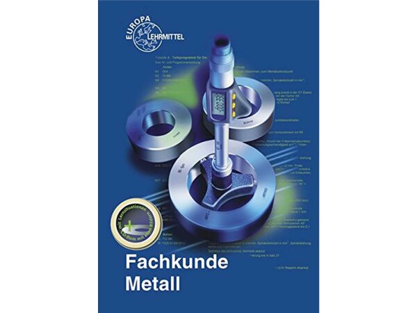 EUROPA LEHRMITTEL Buch, Metalltechnik, "Fachkunde Metall", 688 Seiten, mit CD, ISBN: 978-3-8085-1157-2
