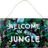 Gartenschild &bdquo;Welcome to ...&quot; I love my Jungle...