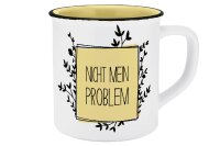 Tasse Nicht mein Problem
