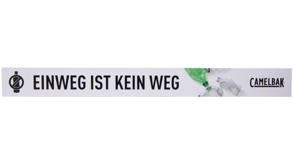 CAMELBAK Regalblende "Einweg ist kein Weg", Hochwertige